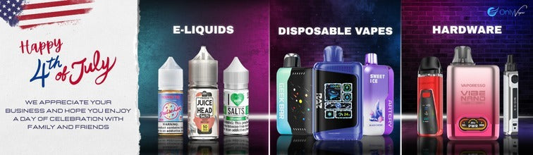 Celebrate the 4th of July 2025 with the Hottest Vape Products at Only Vapez