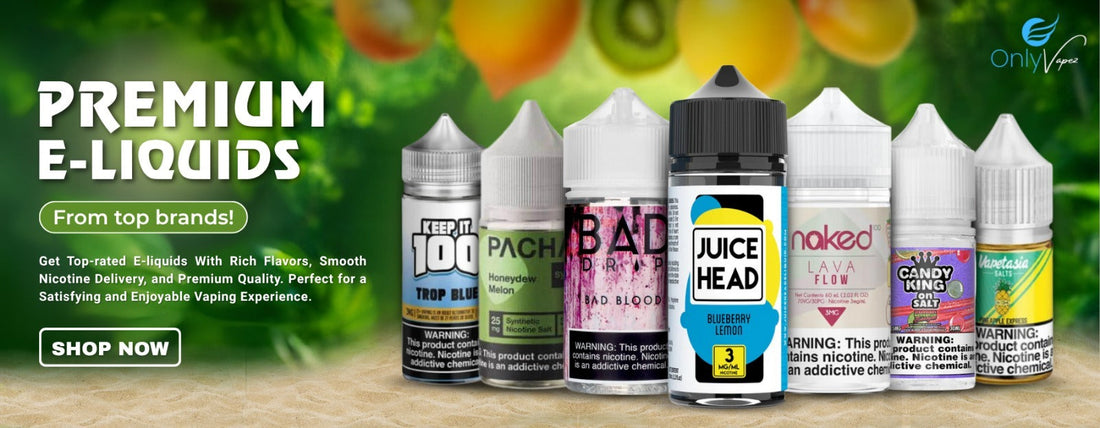 Why Only Vapez Is the Top Online Vape Shop in the USA for Disposables E-Liquids