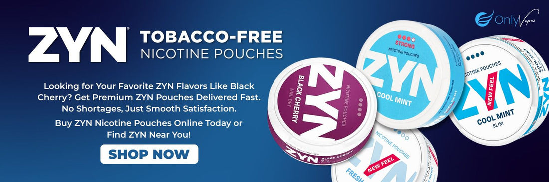 ZYN Nicotine Pouches | Only Vapez