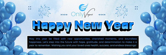 Only Vapez New Year
