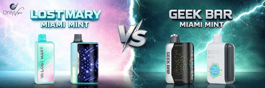 Lost Mary Vapes Miami Mint vs Geek Bar Miami Mint only vapez