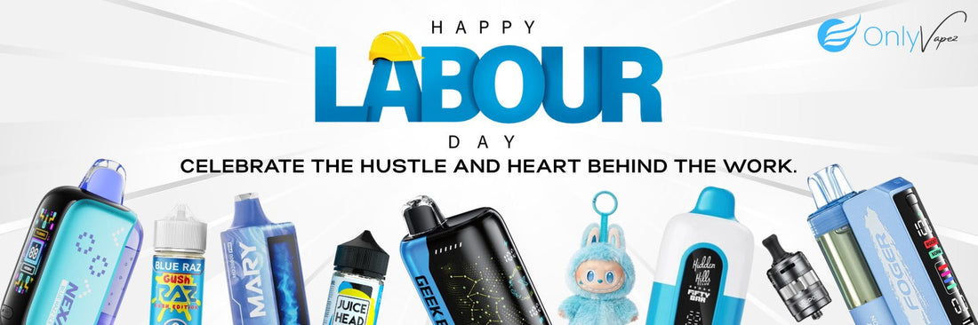Labor Day 2025: Meaning, Sales & The Best Vape Deals from Only Vapez