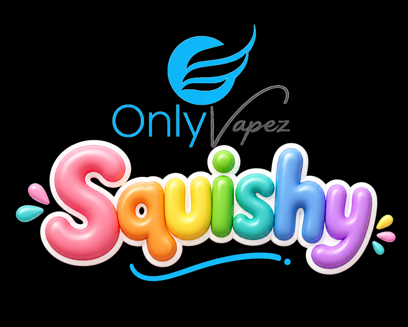 Squishy only vapez