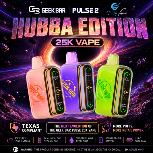 Geek Bar Pulse 2 Hubba Edition 25K Vape Texas Compliant only vapez