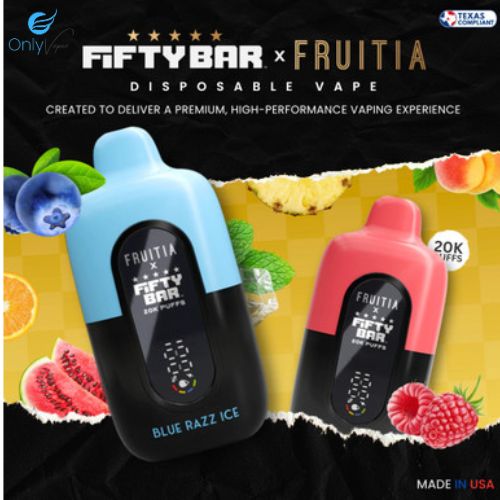 Fifty Fruitia x Bar 20K Vape ONLY VAPEZ